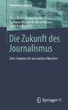 Die Zukunft des Journalismus