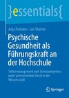 Psychische Gesundheit als Führungskraft an der Hochschule