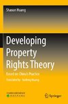 Developing Property Rights Theory