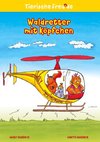 Waldretter mit Köpfchen