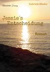 Jessie´s Entscheidung