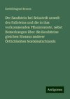 Der Sandstein bei Seinstedt unweit des Fallsteins und die in ihm vorkommenden Pflanzenreste, nebst Bemerkungen über die Sandsteine gleichen Niveaus anderer Örtlichkeiten Norddeutschlands