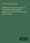 Der Rastatter Gesandtenmord: mit Benutzung handschriftlichen Materials aus den Archiven von Wien und Karlsruhe