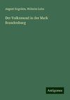 Der Volksmund in der Mark Brandenburg