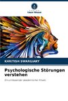 Psychologische Störungen verstehen