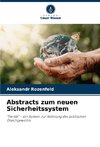 Abstracts zum neuen Sicherheitssystem