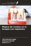 Mejora de crestas en la terapia con implantes