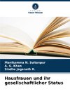 Hausfrauen und ihr gesellschaftlicher Status