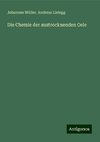 Die Chemie der austrocknenden Oele