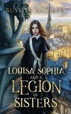 Louisa Sophia and a Legion of Sisters