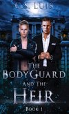 The Bodyguard And The Heir