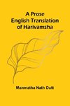 A Prose English Translation of Harivamsha