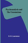 Psychoanalysis and the unconscious