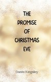 The Promise of Christmas Eve