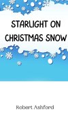 Starlight on Christmas Snow