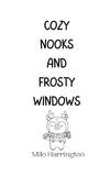 Cozy Nooks and Frosty Windows