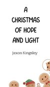 A Christmas of Hope and Light