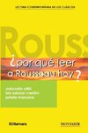 ¿Por qué leer a Rousseau hoy?