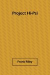 Project Hi-Psi