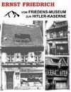 Vom Friedens-Museum zur Hitler-Kaserne