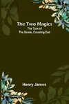 The Two Magics