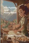 The pudding and pastry book