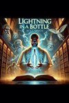 Lightning in a Bottle