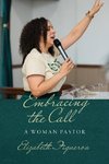 Embracing the Call