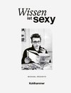 Wissen ist sexy