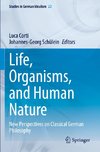 Life, Organisms, and Human Nature