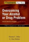 Daley, D: Overcoming Your Alcohol or Drug Problem