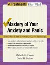 Craske, M: Mastery of Your Anxiety and Panic