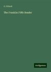 The Franklin Fifth Reader