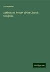 Authorised Report of the Church Congress