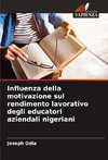 Influenza della motivazione sul rendimento lavorativo degli educatori aziendali nigeriani