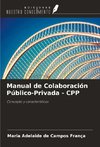 Manual de Colaboración Público-Privada - CPP