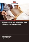 Simulation et analyse des réseaux d'antennes