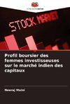 Profil boursier des femmes investisseuses sur le marché indien des capitaux