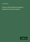 History of the National Home for Disabled Volunteer Soldiers