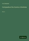 Cyclopaedia of the Practice of Medicine