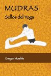 Mudras Sellos Del Yoga