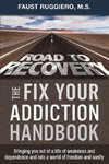 The Fix Your Addiction Handbook