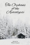 The Orphans of the Apocalypse