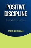 Positive Discipline