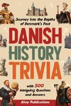 Danish History Trivia