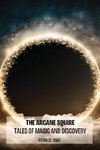 The Arcane Squire