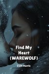 FIND MY HEART (WEREWOLF)