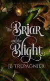 The Briar and the Blight