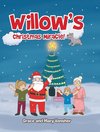 Willow's Christmas Miracle!