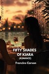 FIFTY SHADES OF KIARA (Romance)